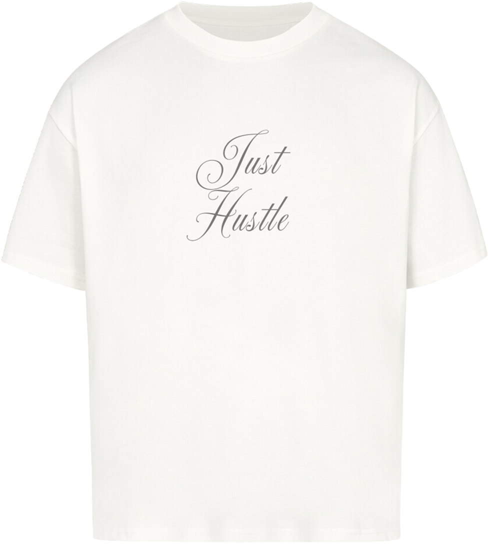 'Just Hustle' Shirt